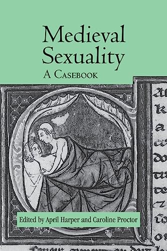 Beispielbild fr Medieval Sexuality zum Verkauf von Blackwell's