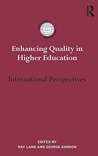 Beispielbild fr Enhancing Quality in Higher Education: International perspectives (International Studies in Higher Education) zum Verkauf von Chiron Media