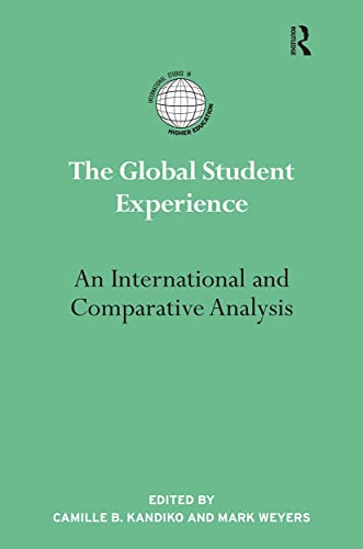 Stock image for The Global Student Experience: An International and Comparative Analysis for sale by Chiron Media