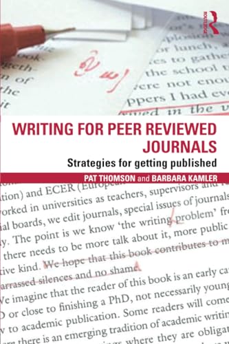 Writing for Peer Reviewed Journals Strategies for Getting Published