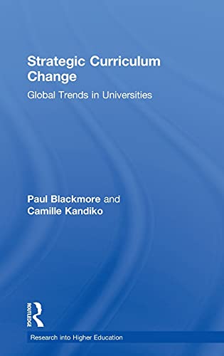 Beispielbild fr Strategic Curriculum Change in Universities: Global Trends (Research into Higher Education) zum Verkauf von Chiron Media