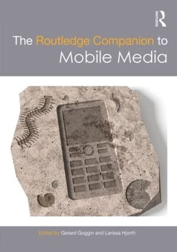 Stock image for The Routledge Companion to Mobile Media (Routledge Media and Cultural Studies Companions) for sale by Chiron Media