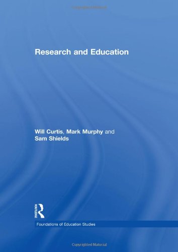 9780415809580: Research and Education (Foundations of Education Studies)