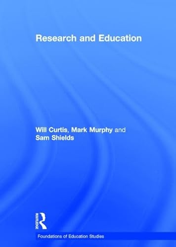 9780415809580: Research and Education (Foundations of Education Studies)