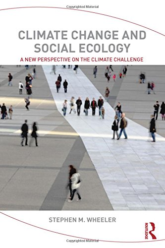 Imagen de archivo de Climate Change and Social Ecology a la venta por Books Puddle