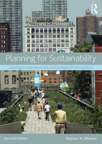 Imagen de archivo de Planning for Sustainability: Creating Livable, Equitable and Ecological Communities a la venta por HPB-Emerald