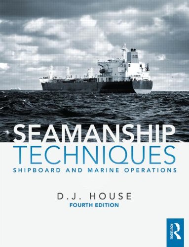 9780415810050: Seamanship Techniques: Shipboard and Marine Operations