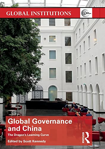 9780415810173: Global Governance and China (Global Institutions)