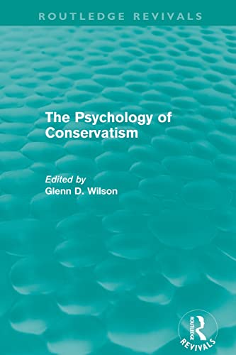 9780415810180: The Psychology of Conservatism (Routledge Revivals)