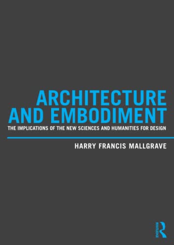 Beispielbild fr Architecture and Embodiment zum Verkauf von Blackwell's