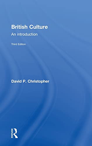 9780415810821: British Culture: An Introduction