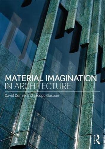 Imagen de archivo de Material Imagination in Architecture a la venta por Blackwell's