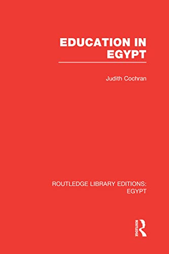 Beispielbild fr Education in Egypt (RLE Egypt) (Routledge Library Editions: Egypt) zum Verkauf von Chiron Media
