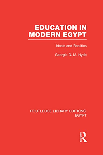 Beispielbild fr 2: Education in Modern Egypt (RLE Egypt): Ideals and Realities (Routledge Library Editions: Egypt) zum Verkauf von Chiron Media