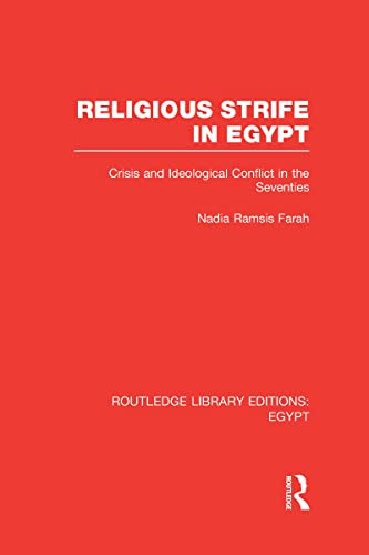 Beispielbild fr Religious Strife in Egypt (RLE Egypt): Crisis and Ideological Conflict in the Seventies (Routledge Library Editions: Egypt) zum Verkauf von Chiron Media