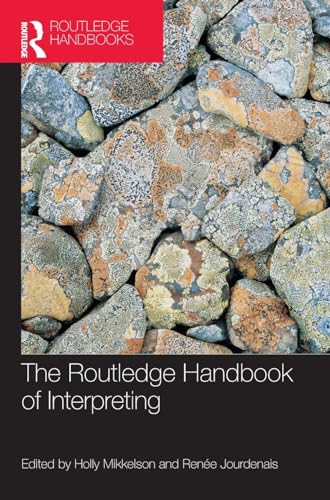 Beispielbild fr The Routledge Handbook of Interpreting (Routledge Handbooks in Applied Linguistics) zum Verkauf von Opalick