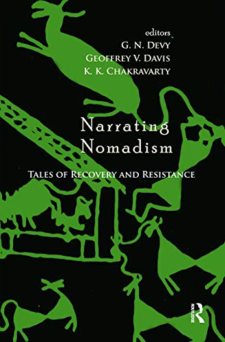 Beispielbild fr Narrating Nomadism: Tales of Recovery and Resistance zum Verkauf von Chiron Media