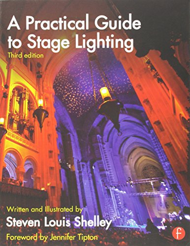 Beispielbild fr A Practical Guide to Stage Lighting zum Verkauf von BooksRun