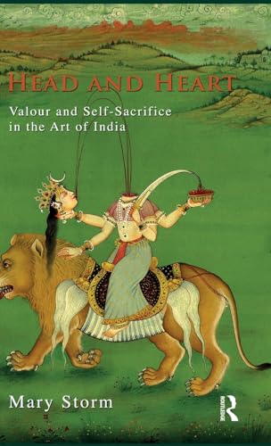Stock image for Head and Heart: Valour and Self-Sacrifice in the Art of India for sale by Chiron Media