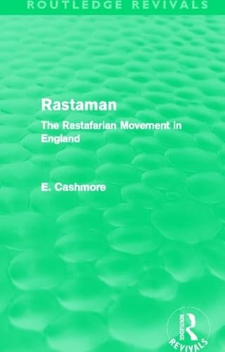 9780415812610: Rastaman (Routledge Revivals): The Rastafarian Movement in England
