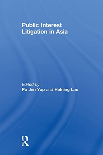 Beispielbild fr Public Interest Litigation in Asia (Routledge Law in Asia) zum Verkauf von Chiron Media