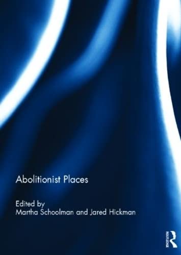 Stock image for Abolitionist Places for sale by Blackwell's