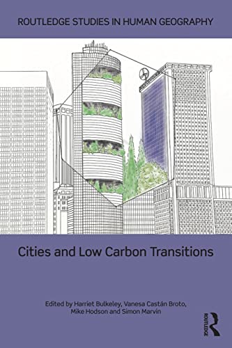 9780415814751: Cities and Low Carbon Transitions