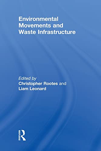 Beispielbild fr Environmental Movements and Waste Infrastructure zum Verkauf von Revaluation Books