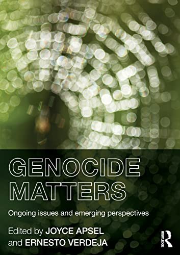 Beispielbild fr Genocide Matters : Ongoing Issues and Emerging Perspectives zum Verkauf von Blackwell's