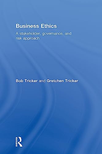 9780415815000: Business Ethics: A Stakeholder, Governance, and Risk Approach