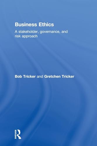 9780415815000: Business Ethics: A stakeholder, governance and risk approach