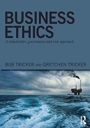 9780415815017: Business Ethics: A stakeholder, governance and risk approach