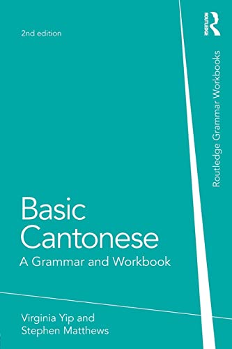 Stock image for Basic Cantonese (Routledge Grammar Workbooks) for sale by GF Books, Inc.