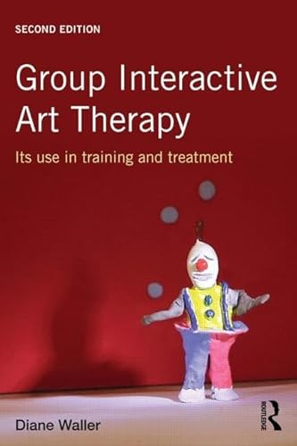 Stock image for Group Interactive Art Therapy: Its use in training and treatment for sale by Textbooks_Source