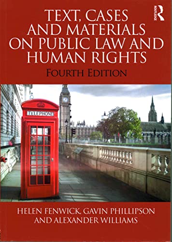 Stock image for Text, Cases And Materials On Public Law And Human Rights (Fourth Edition) for sale by Cambridge Rare Books