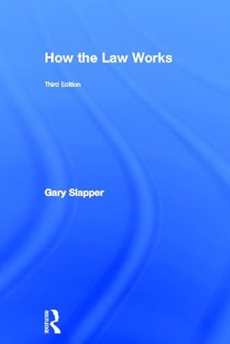 How the Law Works (9780415816342) by Slapper, Gary