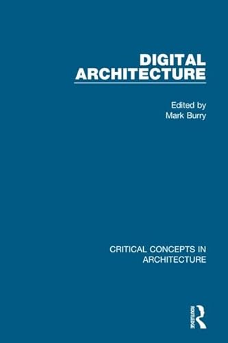 Beispielbild fr Digital Architecture (Critical Concepts in Architecture) zum Verkauf von Chiron Media