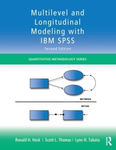 Imagen de archivo de Multilevel and Longitudinal Modeling with IBM SPSS (Quantitative Methodology Series) a la venta por HPB-Red