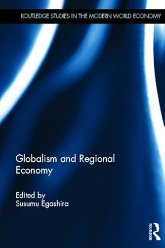 Beispielbild fr Globalism and Regional Economy zum Verkauf von Blackwell's