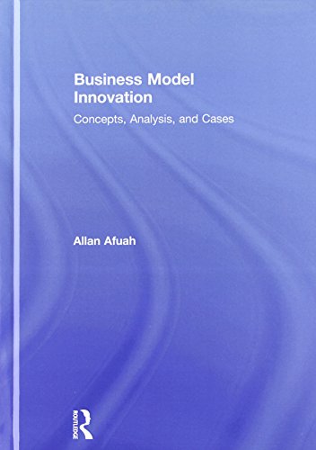 9780415817394: Business Model Innovation: Concepts, Analysis, and Cases