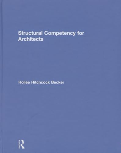 Beispielbild fr Structural Competency for Architects zum Verkauf von Chiron Media