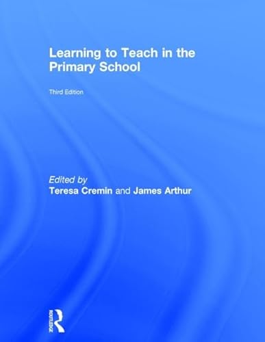 9780415818186: Learning to Teach in the Primary School (Learning to Teach in the Primary School Series)