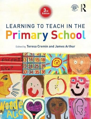 Imagen de archivo de Learning to Teach in the Primary School (Learning to Teach in the Primary School Series) a la venta por AwesomeBooks