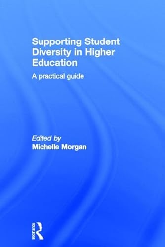 Stock image for Supporting Student Diversity in Higher Education: A practical guide for sale by Chiron Media