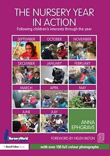 9780415820042: The Nursery Year in Action: Following children’s interests through the year