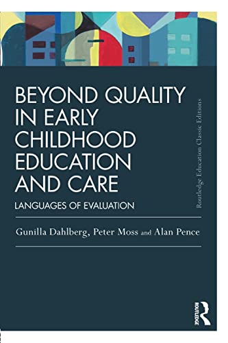 Stock image for Beyond Quality in Early Childhood Education and Care : Languages of Evaluation for sale by Better World Books
