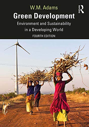 Beispielbild fr Green Development: Environment and Sustainability in a Developing World zum Verkauf von WorldofBooks