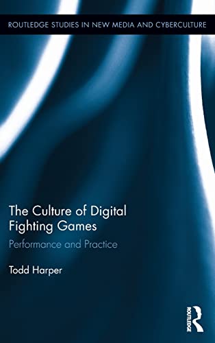 Stock image for The Culture of Digital Fighting Games: Performance and Practice (Routledge Studies in New Media and Cyberculture) for sale by Chiron Media