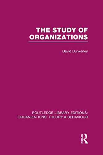 Stock image for The Study of Organizations for sale by Blackwell's