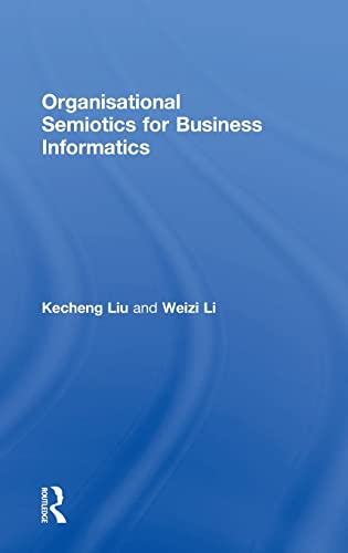 Stock image for Organisational Semiotics for Business Informatics for sale by Chiron Media